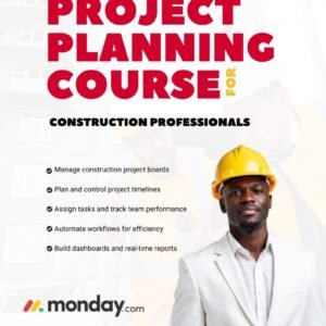 monday.com for Construction Professionals